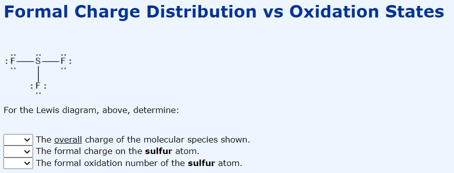 Solved Formal Charge Distribution Vs Oxidation States E Chegg Com