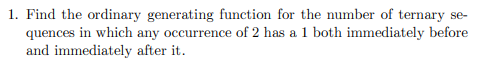 Solved 1. Find the ordinary generating function for the | Chegg.com