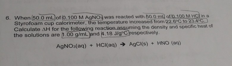 Solved 6. When 50.0 mL of 0.100 M AgNO3 was reacted with | Chegg.com