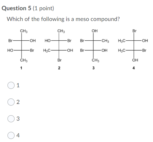 Solved Which Of The Following Is A Meso Compound? And Also | Chegg.com Solved Which Of The Following Is A Meso Compound? And Also | Chegg.com