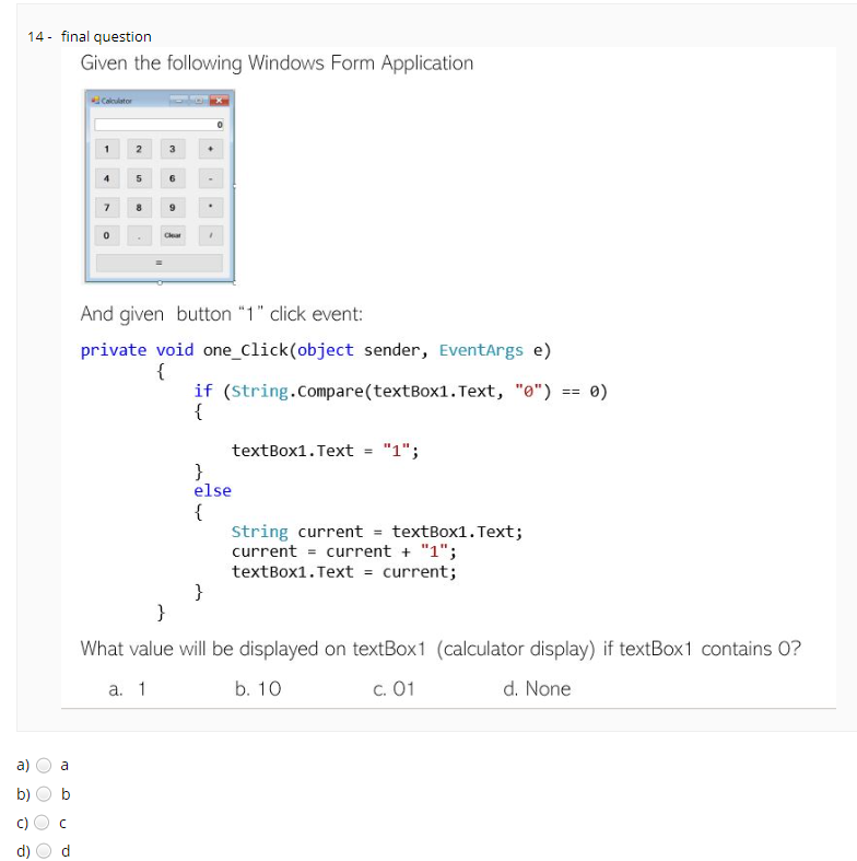 Solved 14 final question Given the following Windows Form