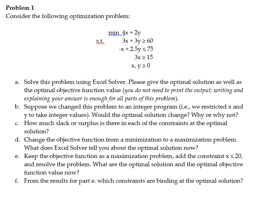 Solved Problem 1 Consider The Following Optimization | Chegg.com