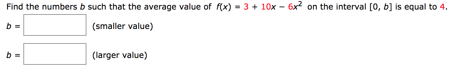 Solved Find The Numbers B Such That The Average Value Of | Chegg.com