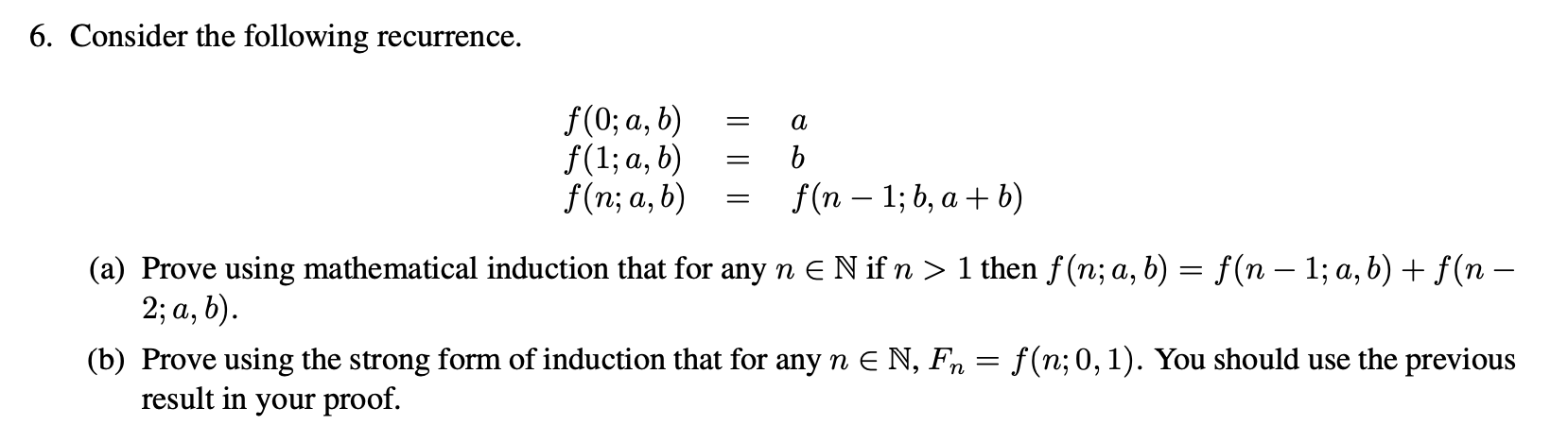 Solved (b) Prove Using The Strong Form Of Induction That For | Chegg.com