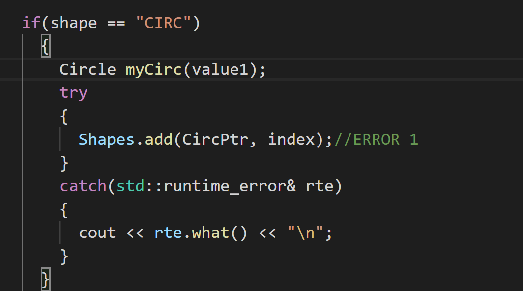 Solved if(shape "CIRC") { Circle myCirc(value1); try { | Chegg.com