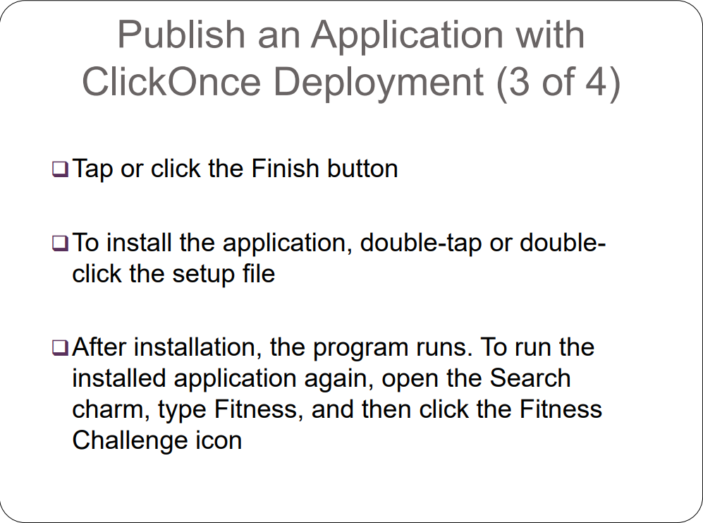 Solved Publish An Application With ClickOnce Deployment (1 | Chegg.com