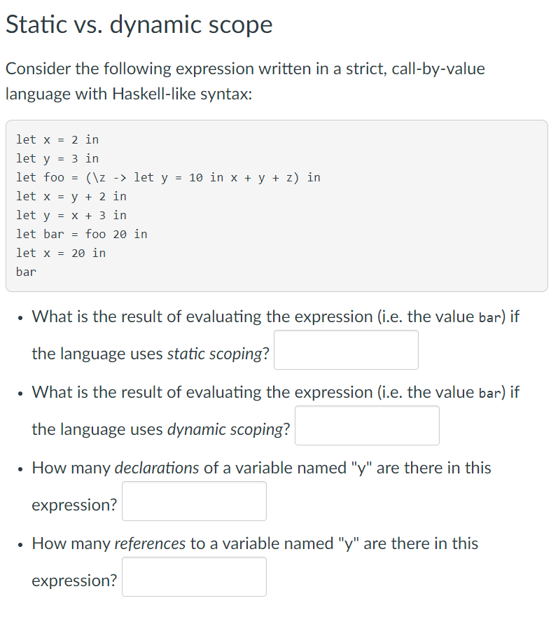 Static vs. dynamic scope Consider the following | Chegg.com