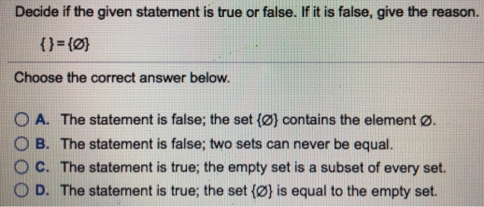 Solved Decide if the given statement is true or false. If it | Chegg.com