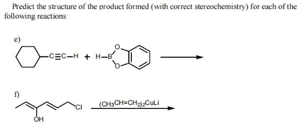 Solved Predict the structure of the product formed (with | Chegg.com