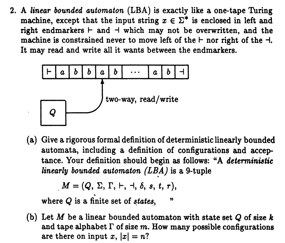 Solved 2. A linear bounded automaton (LBA) is exactly like a