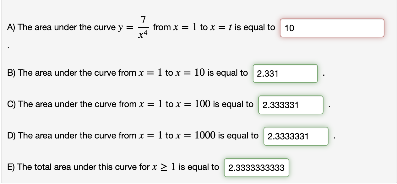 Solved A) The area under the curve y=x47 from x=1 to x=t is | Chegg.com