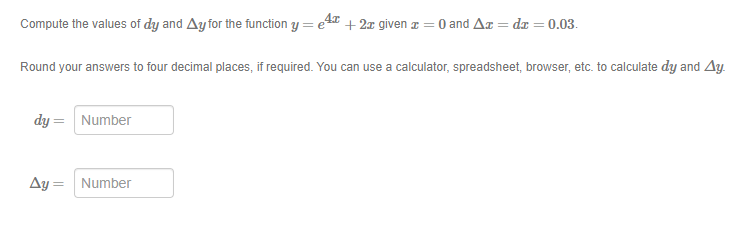 Solved Compute The Values Of Dydy And ΔyΔy For The Function