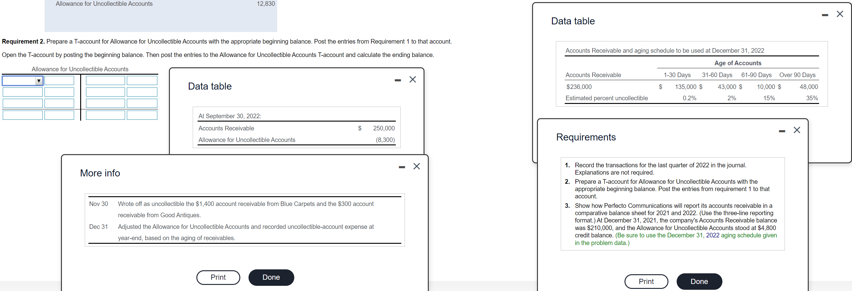 Allowance for Uncollectible Accounts
Requirement 2. Prepare a T-account for Allowance for Uncollectible Accounts with the app