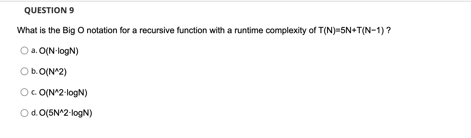 Solved What is the Big O notation for a recursive function | Chegg.com