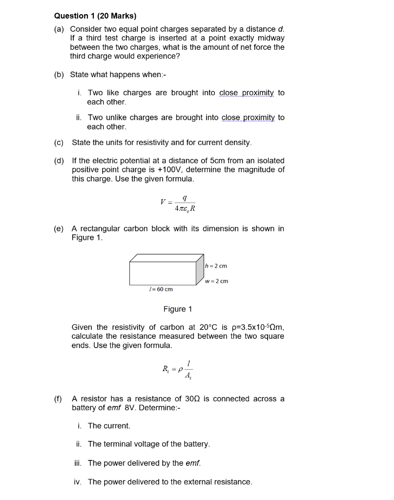 Solved Question 1 20 Marks A Consider Two Equal Point