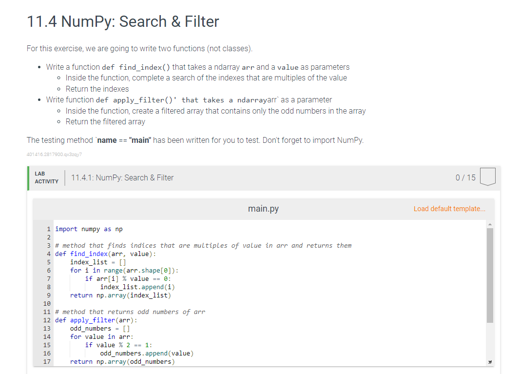 Makkelijk te begrijpen Onderdrukker Aanpassen Solved 11.4 NumPy: Search \& Filter For this exercise, we | Chegg.com