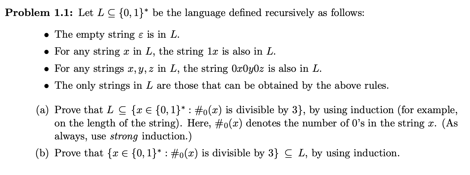 Problem 1.1: Let L C {0, 1}* be the language defined | Chegg.com