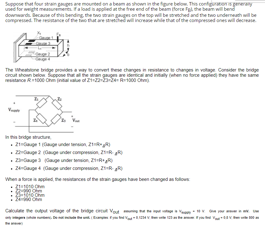 Solved Suppose that four strain gauges are mounted on a beam | Chegg.com