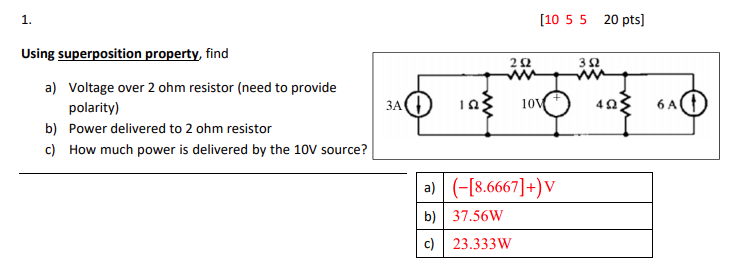Solved [10 5 5 20 pts] Using superposition property, find ht | Chegg.com