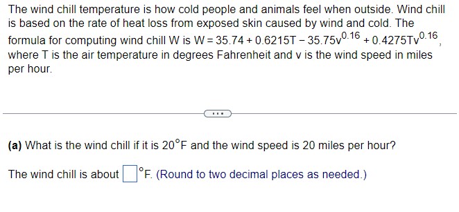 Solved The Wind Chill Temperature Is How Cold People And | Chegg.com