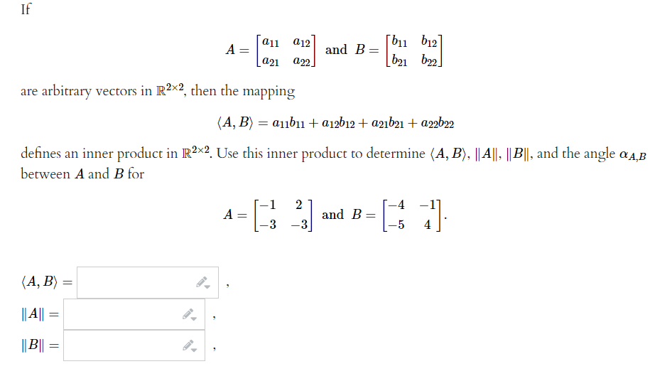 Solved A=[a11a21a12a22] And B=[b11b21b12b22] Are Arbitrary | Chegg.com