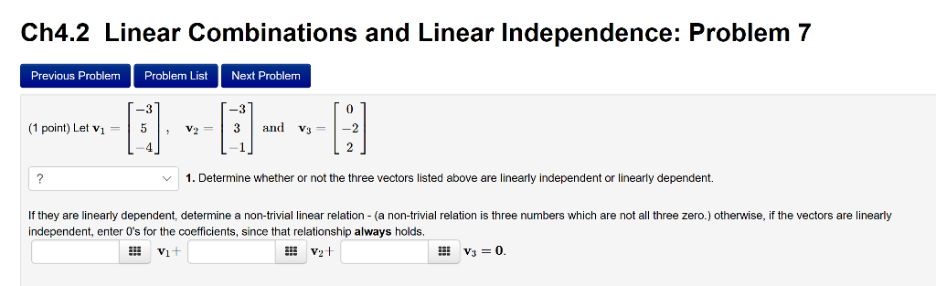 Solved Ch4.2 Linear Combinations And Linear Independence: | Chegg.com