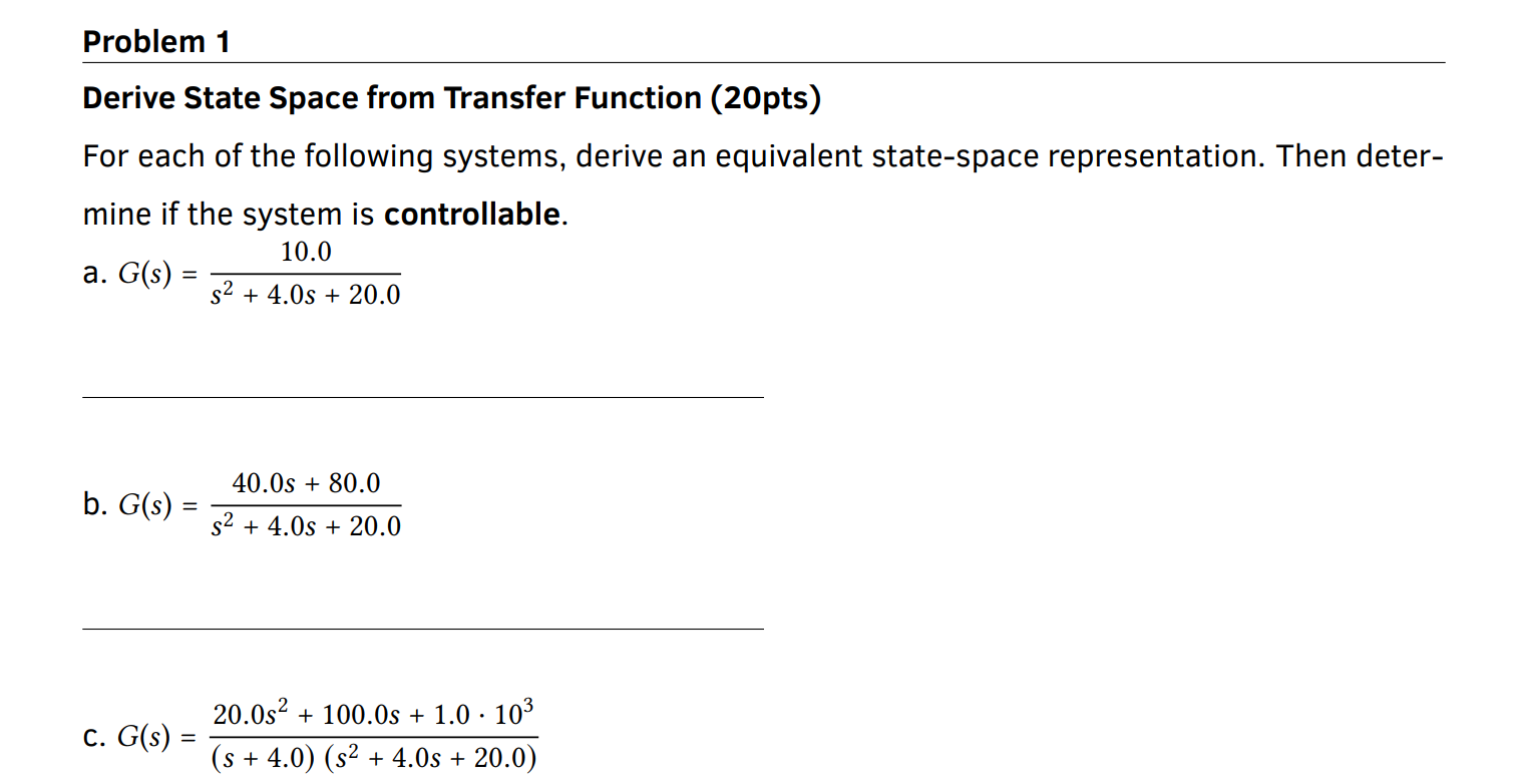 Solved Problem 1 Derive State Space from Transfer Function | Chegg.com