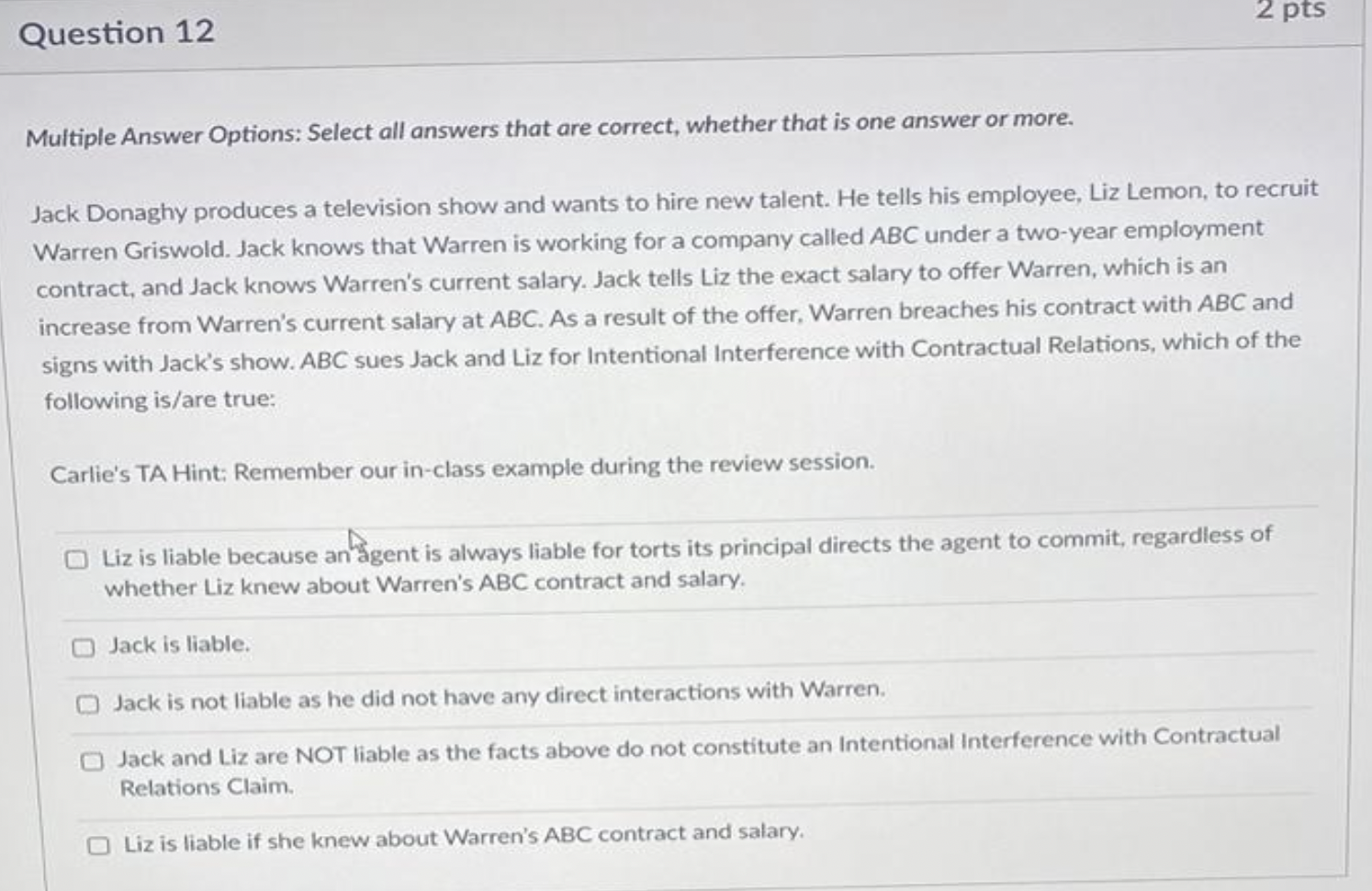 Solved Question 12 2 pts Multiple Answer Options: Select all | Chegg.com