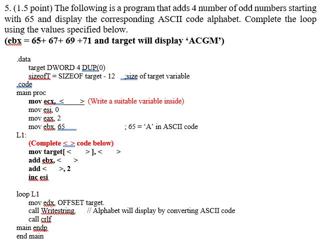 5.(1.5 point) The following is a program that adds 4 | Chegg.com