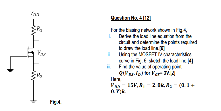 Solved Question No 4 12 For The Biasing Network Shown In