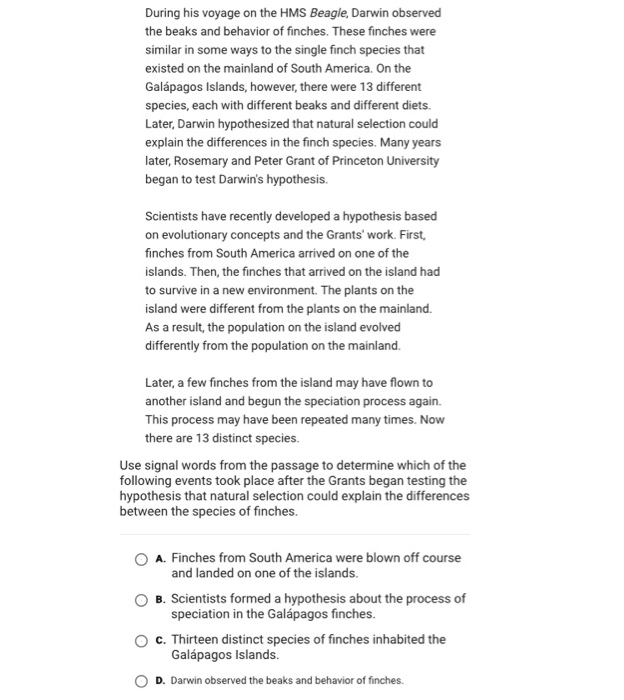 Solved During his voyage on the HMS Beagle, Darwin observed