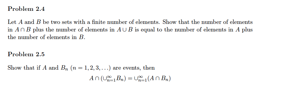 Solved Problem 2.4 Let A And B Be Two Sets With A Finite | Chegg.com