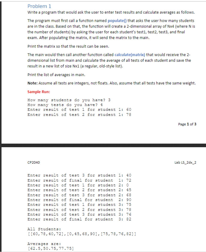 Solved Problem 1 Write A Program That Would Ask The User To | Chegg.com