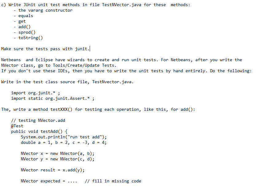 Solved c) Write JUnit unit test methods in file