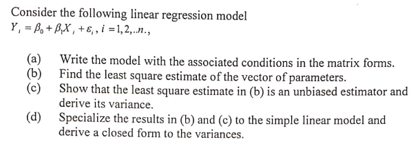 Solved Consider The Following Linear Regression Model Y 8209