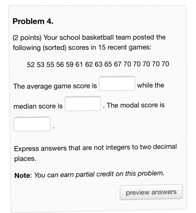 Solved Problem 4. (2 Points) Your School Basketball Team | Chegg.com