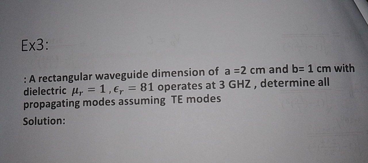 Solved Ex3: : A rectangular waveguide dimension of a =2 cm | Chegg.com