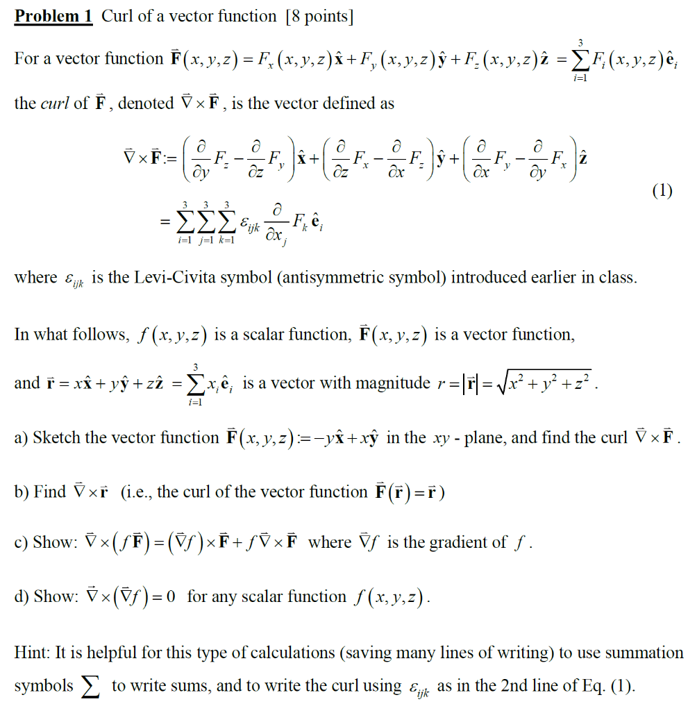 Problem 1 Curl Of A Vector Function 8 Points For A Chegg Com