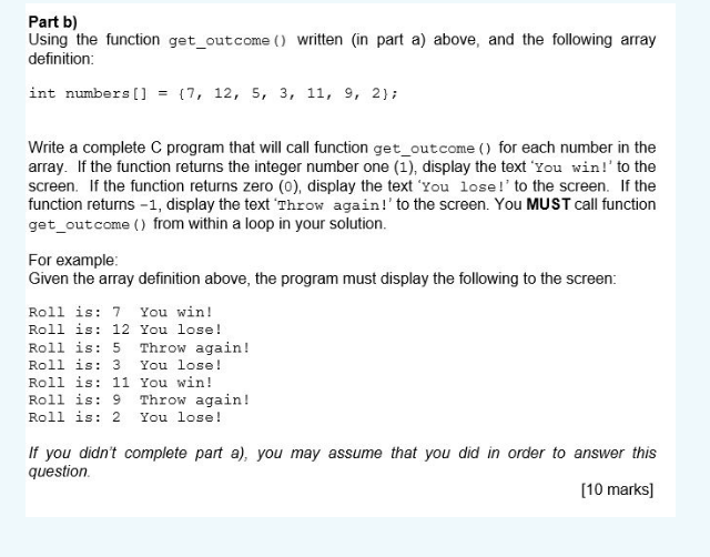 Solved Part b) Using the function get_outcome () written (in | Chegg.com