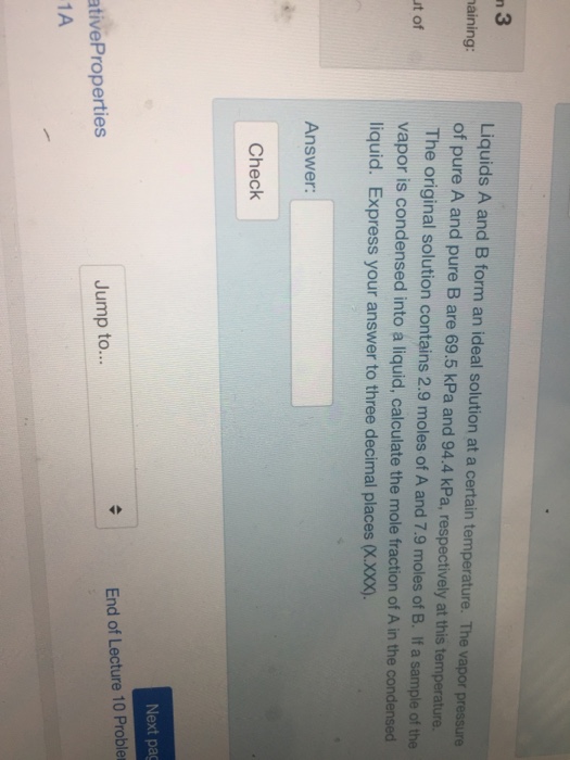 Solved 3 Liquids A and B form an ideal solution at a certain | Chegg.com