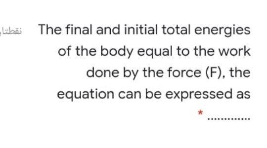 Solved The final and initial total energies نقطتا of the | Chegg.com