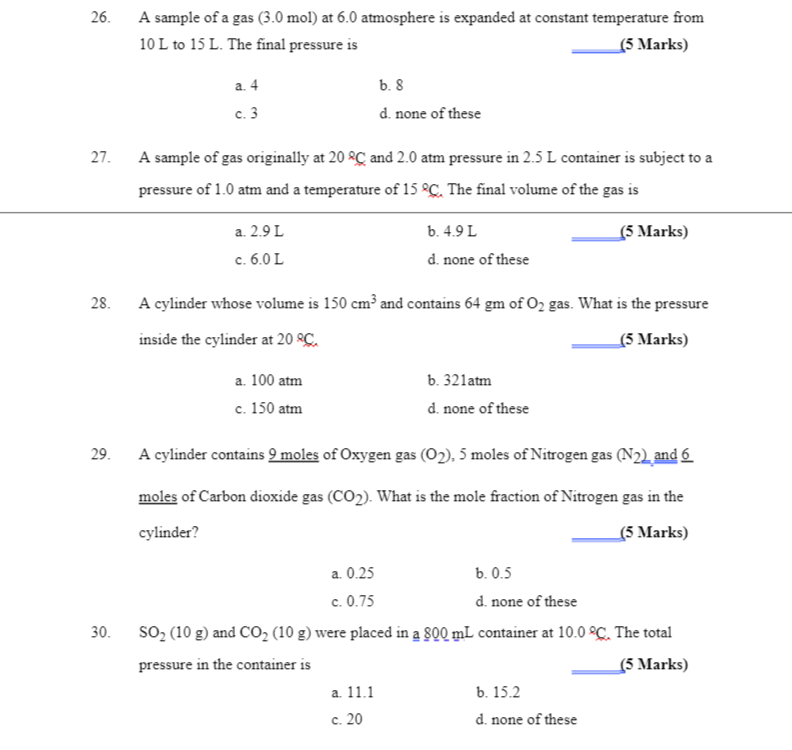 Solved 26. A Sample Of A Gas (3.0 Mol) At 6.0 Atmosphere Is 