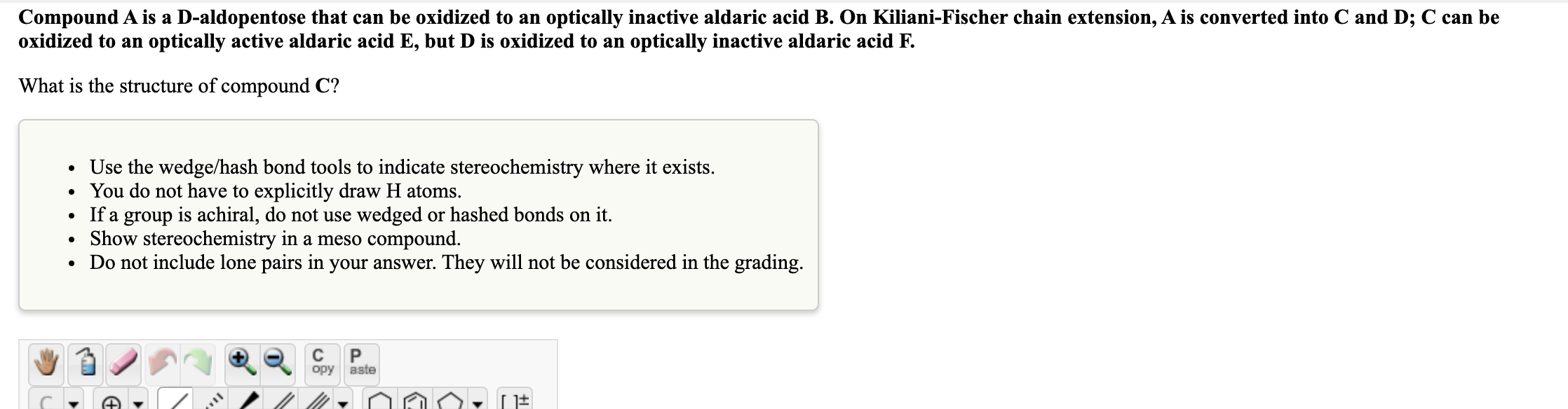 Solved Compound A Is A D Aldopentose That Can Be Oxidized To