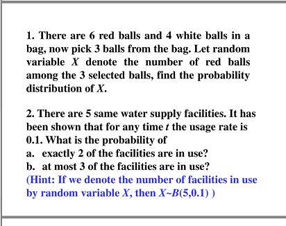 Solved 1. There are 6 red balls and 4 white balls in a bag, | Chegg.com