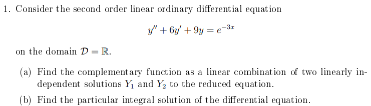 Solved 1. Consider the second order linear ordinary | Chegg.com
