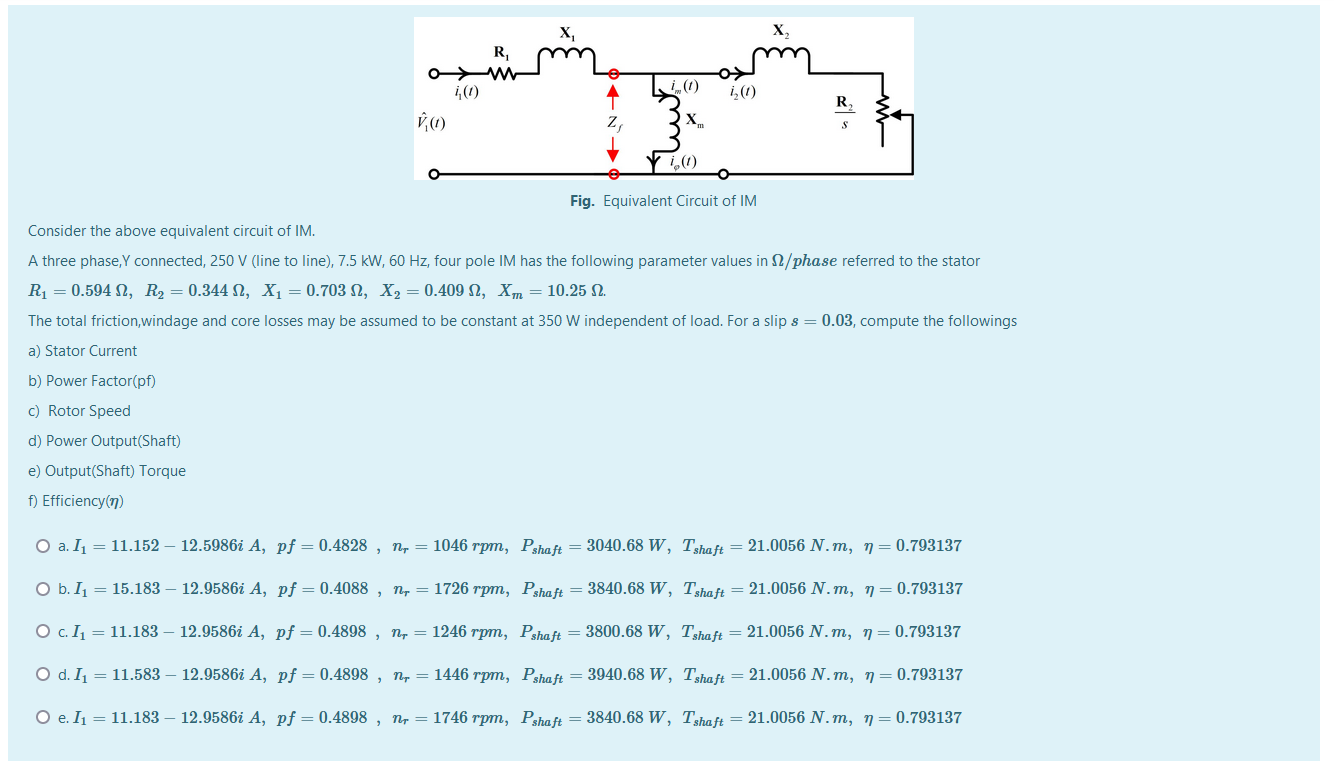 Solved R 10 i20 R 10 ÀO X S Fig. Equivalent Circuit of IM | Chegg.com