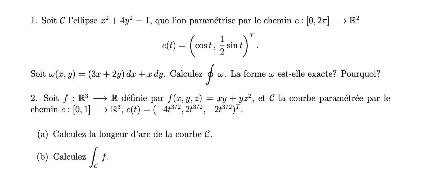 Solved 1. Soit C l'ellipse x2+4y2=1, que l'on paramétrise | Chegg.com