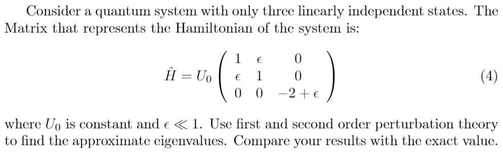 Solved Consider a quantum system with only three linearly | Chegg.com