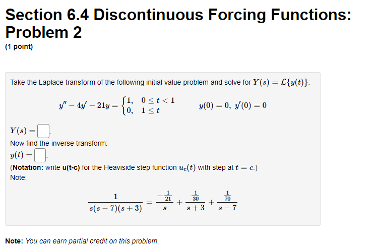 Solved Section 6.4 Discontinuous Forcing Functions: Problem | Chegg.com