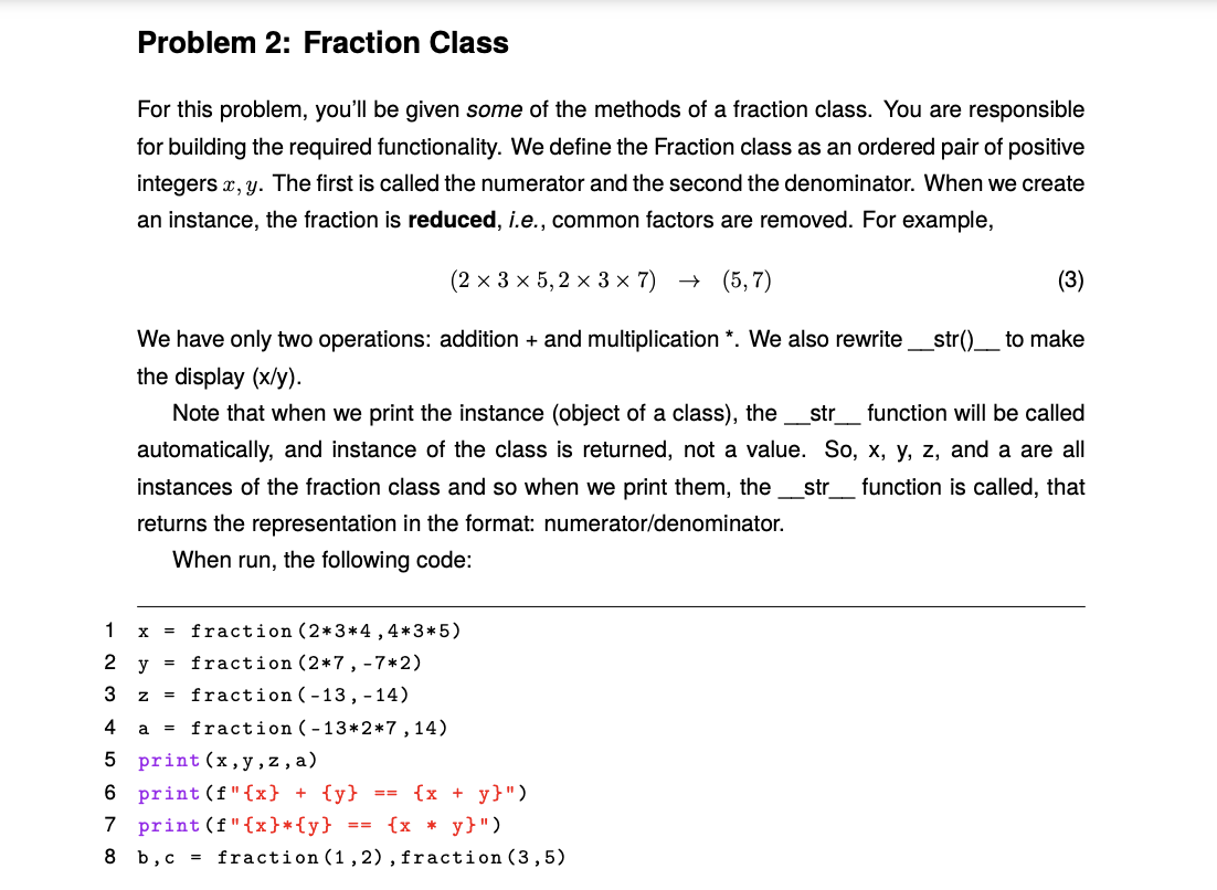 Solved Problem 2: Fraction Class For this problem, you'll be | Chegg.com